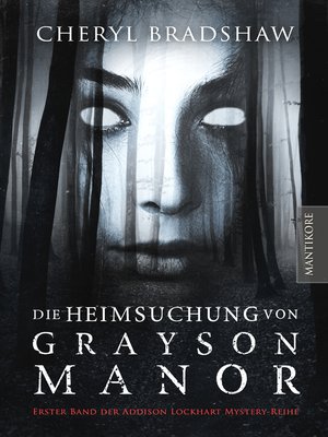 cover image of Die Heimsuchung von Grayson Manor